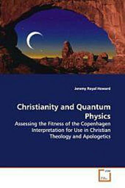 Christianity and Quantum Physics