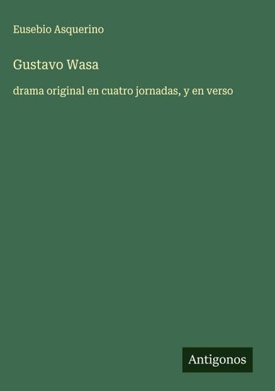 Gustavo Wasa