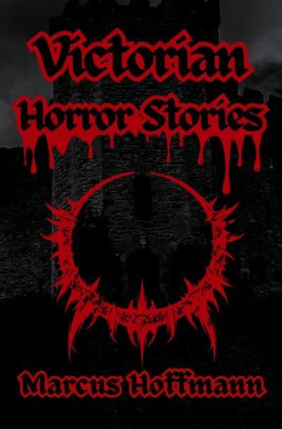 Victorian Horror Stories