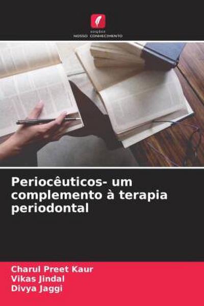 Periocêuticos- um complemento à terapia periodontal