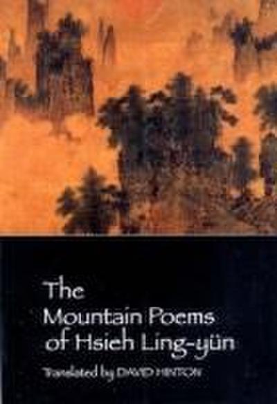 The Mountain Poems of Hsieh Ling-Yun