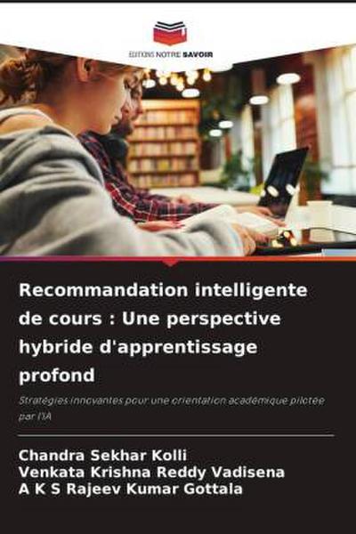 Recommandation intelligente de cours : Une perspective hybride d’apprentissage profond