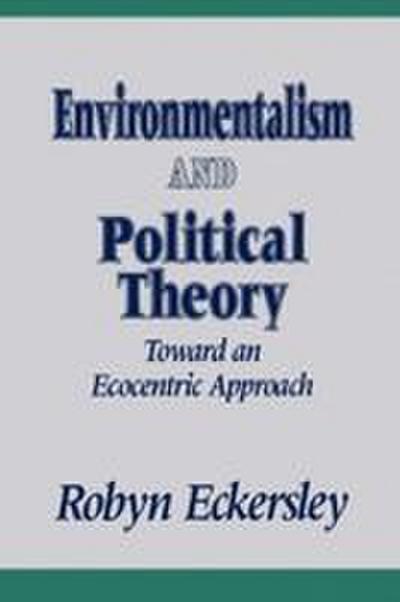 Environmentalism and Political Theory