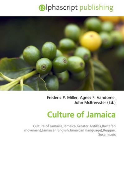 Culture of Jamaica - Frederic P. Miller