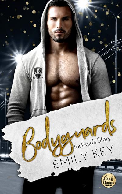 Bodyguards: Jackson’s Story (Paradise, Texas, Band 9)