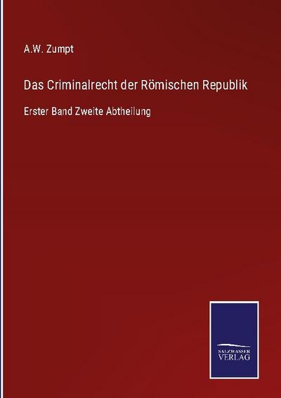 Das Criminalrecht der Römischen Republik