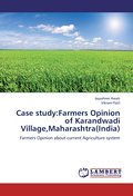 Case study:Farmers Opinion of Karandwadi Village,Maharashtra(India)