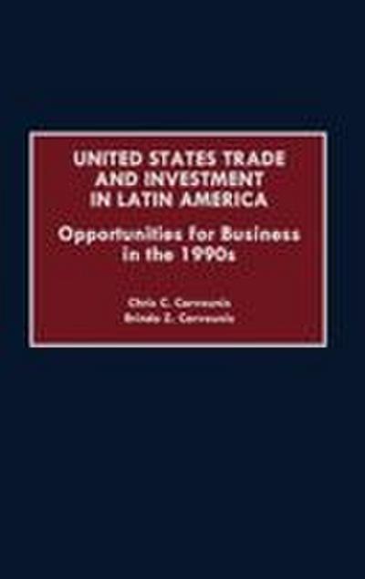 United States Trade and Investment in Latin America