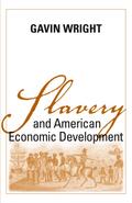 Slavery and American Economic Development