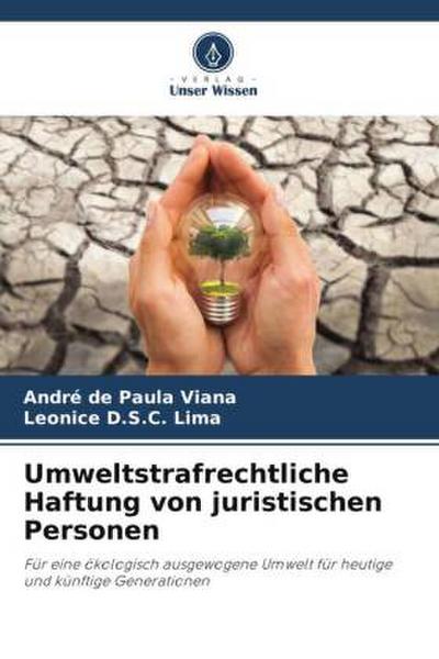 Umweltstrafrechtliche Haftung von juristischen Personen