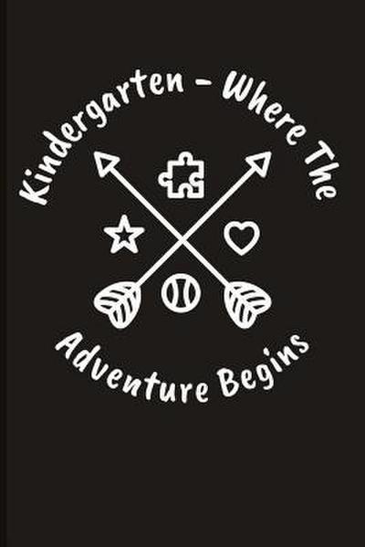 Kindergarten - Where the Adventure Begins