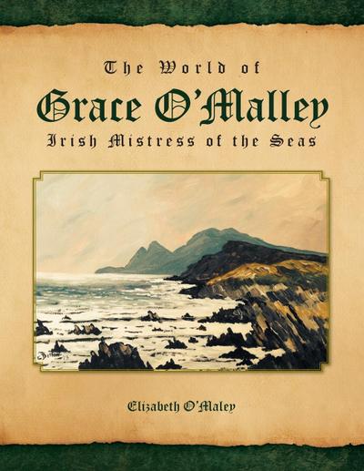 The World of Grace O’Malley