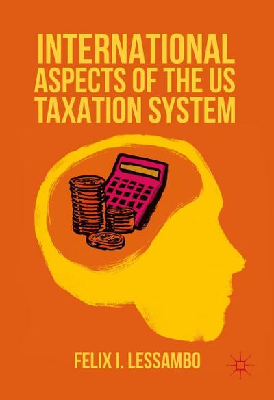 International Aspects of the US Taxation System