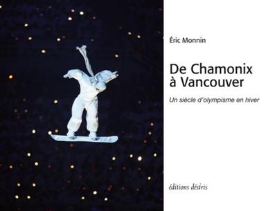 Un siecle d’olympisme en hiver