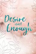 Desire Isn’t Enough