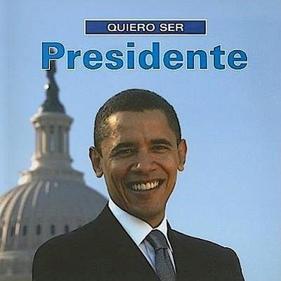 Quiero Ser Presidente