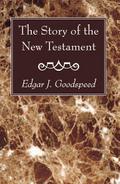 The Story of the New Testament