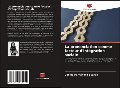 La prononciation comme facteur d’intégration sociale