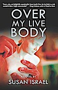 Over My Live Body