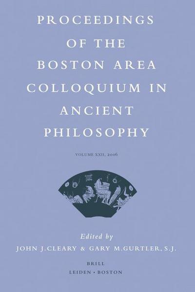 Proceedings of the Boston Area Colloquium in Ancient Philosophy