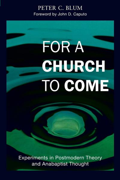 For a Church to Come