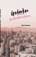 Gedanken eines Großstadtmädchens