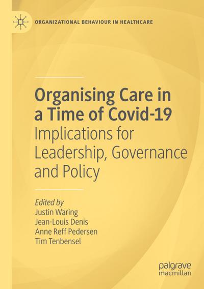 Organising Care in a Time of Covid-19