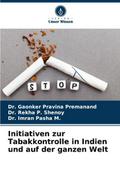 Initiativen zur Tabakkontrolle in Indien und auf d