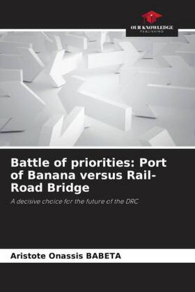 Battle of priorities: Port of Banana versus Rail-Road Bridge