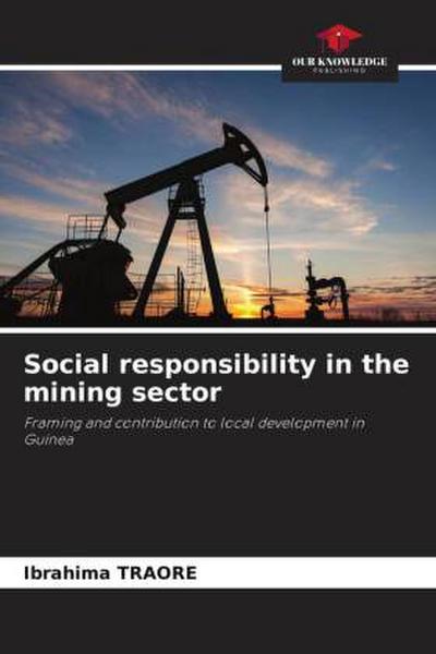 Social responsibility in the mining sector