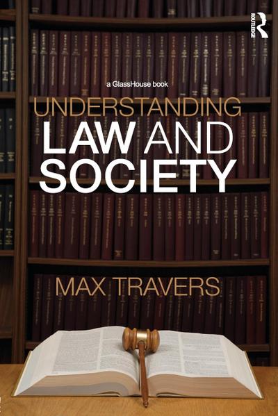 Understanding Law and Society