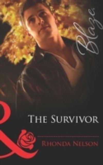 Survivor (Mills & Boon Blaze) (Men Out of Uniform, Book 9)