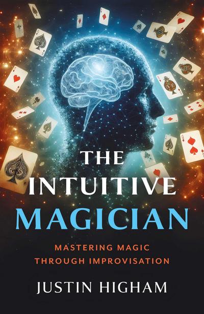 The Intuitive Magician