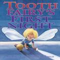 Tooth Fairy’s First Night