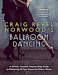 Craig Revel Horwood’s Ballroom Dancing