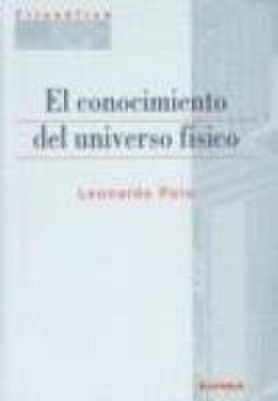 El conocimiento del universo físico