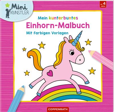 Mein kunterbuntes Einhorn-Malbuch