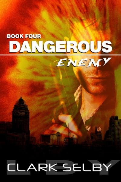 Dangerous Enemy (Book Four)