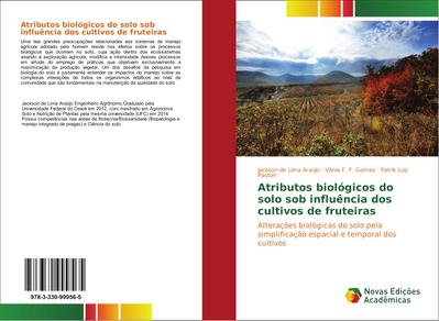 Atributos biológicos do solo sob influência dos cultivos de fruteiras - Jackson de Lima Araújo