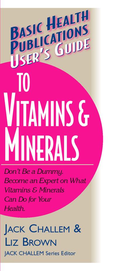 User’s Guide to Vitamins & Minerals
