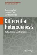 Differential Heterogenesis