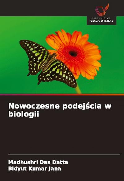 Nowoczesne podej¿cia w biologii