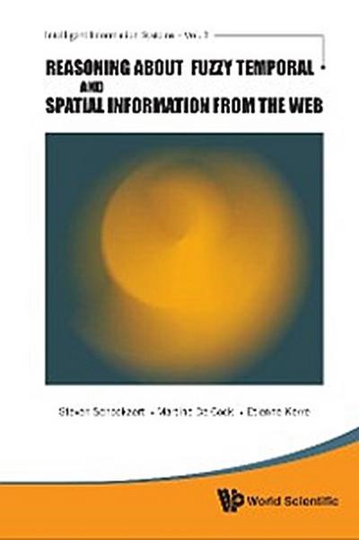 Reasoning About Fuzzy Temporal And Spatial Information From The Web