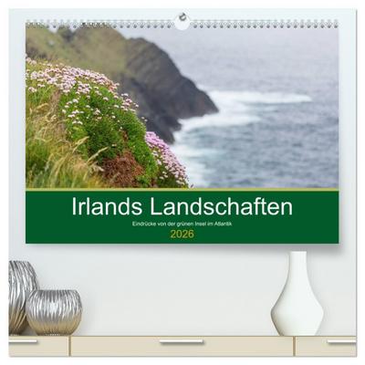 Irlands Landschaften (hochwertiger Premium Wandkalender 2026 DIN A2 quer), Kunstdruck in Hochglanz