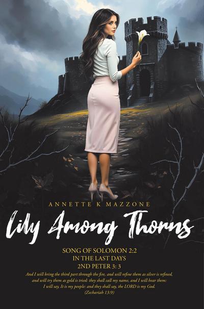 Lily Among Thorns