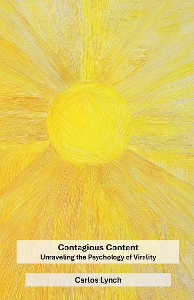 Lynch, C: Contagious Content