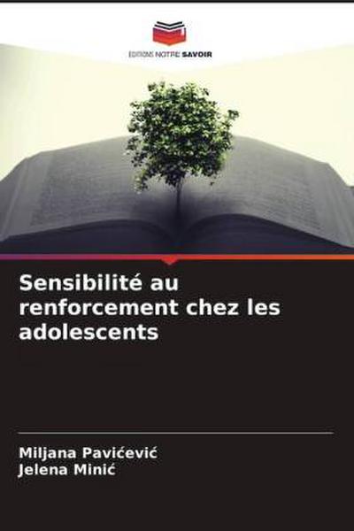 Sensibilité au renforcement chez les adolescents