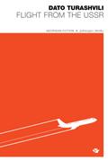 Flight from the USSR (Georgian Fiction)