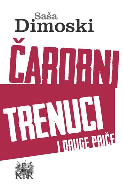 Carobni trenuci i druge price