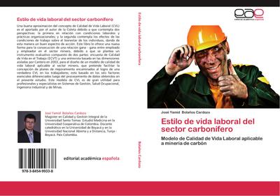 Estilo de vida laboral del sector carbonífero